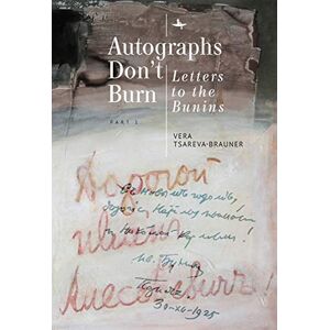Academic Studies Press Autographs Don’t Burn: Letters to the Bunins, Part 1 Academic Studies Press Autographs Don’t Burn: Letters to the Bunins, Part 1