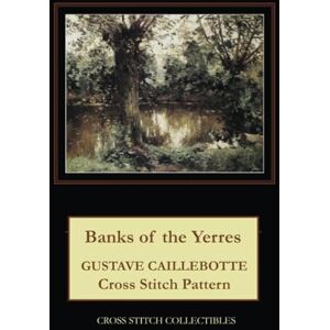 Banks of the Yerres: Gustave Caillebotte Cross Stitch Pattern Banks of the Yerres: Gustave Caillebotte Cross Stitch Pattern