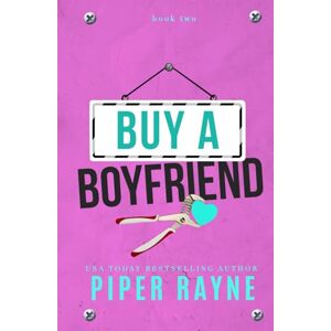 Rayne, Piper Buy a Boyfriend (The Abbott Brothers) Rayne, Piper Buy a Boyfriend (The Abbott Brothers)