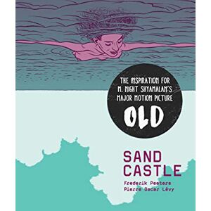 Levy, Pierre Sandcastle: A Graphic Novel Levy, Pierre Sandcastle: A Graphic Novel