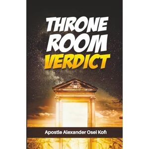 Osei Kofi, Alexander Throne Room Verdict Osei Kofi, Alexander Throne Room Verdict