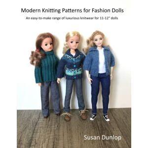 Dunlop Modern Knitting Patterns for Fashion Dolls: An easy-to-make range of luxurious knitwear for 11-12" dolls Dunlop Modern Knitting Patterns for Fashion Dolls: An easy-to-make range of luxurious knitwear for 11-12" dolls
