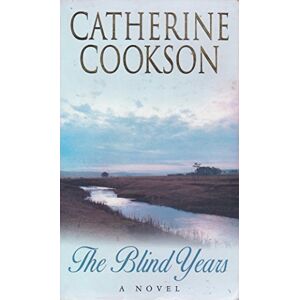 Cookson, Catherine The Blind Years Cookson, Catherine The Blind Years