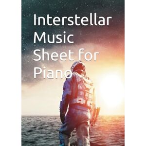 RIKENE ALLEN, BROWN Interstellar Music Sheet for Piano RIKENE ALLEN, BROWN Interstellar Music Sheet for Piano