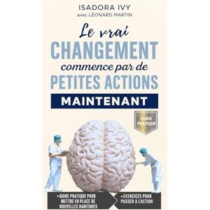 ivy, isadora Le vrai changement commence par de petites actions ivy, isadora Le vrai changement commence par de petites actions
