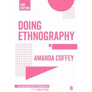 Coffey, Amanda Doing Ethnography: 3 (Qualitative Research Kit) Coffey, Amanda Doing Ethnography: 3 (Qualitative Research Kit)