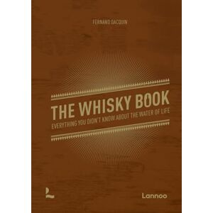 Fernand Dacquin The Whisky Book: Everything you didn’t know about the water of life Fernand Dacquin The Whisky Book: Everything you didn’t know about the water of life