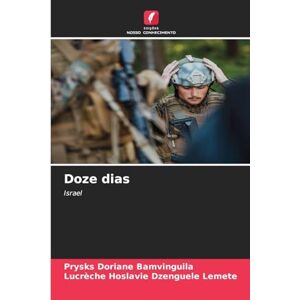 Bamvinguila, Prysks Doriane Doze dias: Israel Bamvinguila, Prysks Doriane Doze dias: Israel