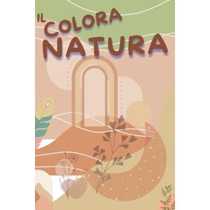 Elle, Mirta il Colora Natura: libro da colorare antistress per adulti, con animali, fiori, paesaggi Elle, Mirta il Colora Natura: libro da colorare antistress per adulti, con animali, fiori, paesaggi