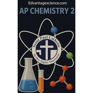 Smith, Cheri AP Chemistry 2: Saint Paul Catholic High School Smith, Cheri AP Chemistry 2: Saint Paul Catholic High School