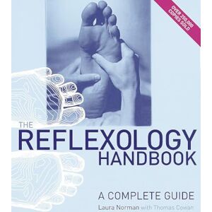 Norman The Reflexology Handbook: A complete guide Norman The Reflexology Handbook: A complete guide