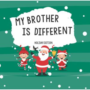 Lutchie, Esther My Brother is Different, Holiday Edition Lutchie, Esther My Brother is Different, Holiday Edition