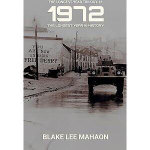 Lee 1972, The Longest Year in History, Volume 1 (The Longest Year Trilogy) Lee 1972, The Longest Year in History, Volume 1 (The Longest Year Trilogy)