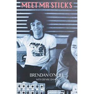 O'Neill Meet Mr Sticks O'Neill Meet Mr Sticks