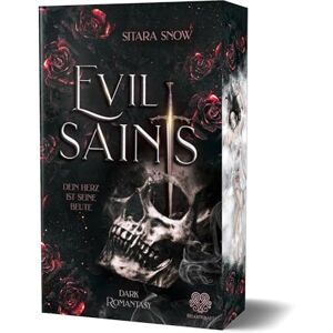 Snow, Sitara Evil Saints Dein Herz ist seine Beute (Dark Romantasy Einzelband): Mit wunderschönem Farbschnitt Snow, Sitara Evil Saints Dein Herz ist seine Beute (Dark Romantasy Einzelband): Mit wunderschönem Farbschnitt