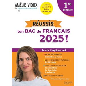Vioux, Amélie Réussis ton Bac de français 2025 avec Amélie Vioux 1re générale Vioux, Amélie Réussis ton Bac de français 2025 avec Amélie Vioux 1re générale