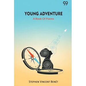 Vincent Young Adventure A Book Of Poems Vincent Young Adventure A Book Of Poems