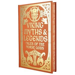 Stephens, George Viking Myths & Legends: Tales of the Norse Gods (Collectable Myths and Legends) Stephens, George Viking Myths & Legends: Tales of the Norse Gods (Collectable Myths and Legends)