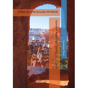 Pace, Giuseppe ROMANIA, PERLA TRA I CARPAZI DELLA DACIA: (Vista da una scuola romena) (CANALE DI PACE. EVOLUZIONE DEL CITTADINO.) Pace, Giuseppe ROMANIA, PERLA TRA I CARPAZI DELLA DACIA: (Vista da una scuola romena) (CANALE DI PACE. EVOLUZIONE DEL CITTADINO.)