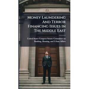 Money Laundering And Terror Financing Issues In The Middle East Money Laundering And Terror Financing Issues In The Middle East