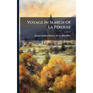 Voyage In Search Of La PÃ(c)rouse Voyage In Search Of La PÃ(c)rouse