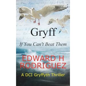 Rodriguez Gryff: If You Can't Beat Them Rodriguez Gryff: If You Can't Beat Them