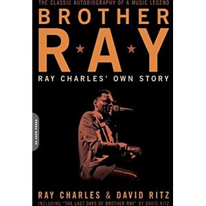 Ritz, David Brother Ray: Ray Charles' Own Story Ritz, David Brother Ray: Ray Charles' Own Story