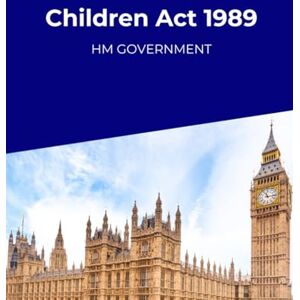 Government, HM Children Act 1989 Government, HM Children Act 1989