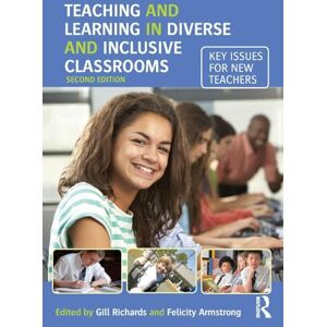 Teaching and Learning in Diverse and Inclusive Classrooms: Key issues for new teachers Teaching and Learning in Diverse and Inclusive Classrooms: Key issues for new teachers