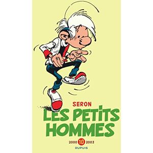Seron Les Petits Hommes L'intégrale Tome 10 2000-2003 Seron Les Petits Hommes L'intégrale Tome 10 2000-2003
