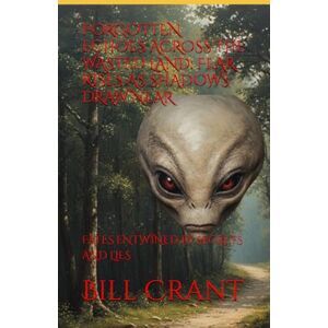 Crant, Bill FORGOTTEN ECHOES ACROSS THE WASTED LAND: FEAR RISES AS SHADOWS DRAW NEAR: FATES ENTWINED BY SECRETS AND LIES (horror) Crant, Bill FORGOTTEN ECHOES ACROSS THE WASTED LAND: FEAR RISES AS SHADOWS DRAW NEAR: FATES ENTWINED BY SECRETS AND LIES (horror)