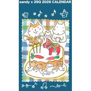 sandy & 29Q sandy x 29Q 2026 CALENDAR sandy & 29Q sandy x 29Q 2026 CALENDAR