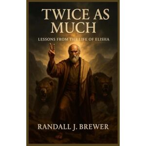 Brewer, Randall J Twice as Much Brewer, Randall J Twice as Much