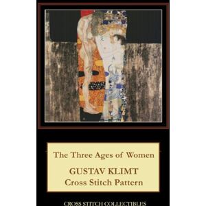 The Three Ages of Women: Gustav Klimt Cross Stitch Pattern The Three Ages of Women: Gustav Klimt Cross Stitch Pattern