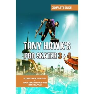 Liv J. Gregersen Tony Hawk's Pro Skater 3 + 4: Ultimate New Strategy & Walkthrough Guide 2025 (100% Helpful): Foundry Walkthrough All Goals, Collectibles, and Challenges, All Secret Graffiti Spot Locations Liv J. Gregersen Tony Hawk's Pro Skater 3 + 4: Ultimate New Strategy & Walkthrough Guide 2025 (100% Helpful): Foundry Walkthrough All Goals, Collectibles, and Challenges, All Secret Graffiti Spot Locations