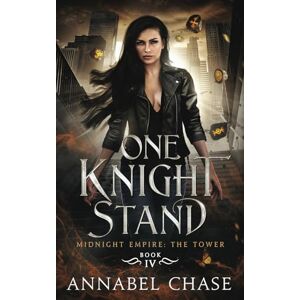 Chase, Annabel One Knight Stand (Midnight Empire: The Tower) Chase, Annabel One Knight Stand (Midnight Empire: The Tower)