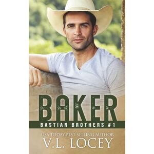 Locey, V.L. Baker (Bastian Brothers #1) Locey, V.L. Baker (Bastian Brothers #1)