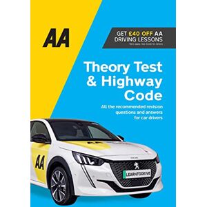 AA Publishing AA Theory Test & Highway Code (AA Driving Test series) (AA Driving Books) AA Publishing AA Theory Test & Highway Code (AA Driving Test series) (AA Driving Books)