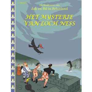 Ortet, Jacques Het mysterie van Loch Ness: De avonturen van Jak en Bil in Schotland Ortet, Jacques Het mysterie van Loch Ness: De avonturen van Jak en Bil in Schotland
