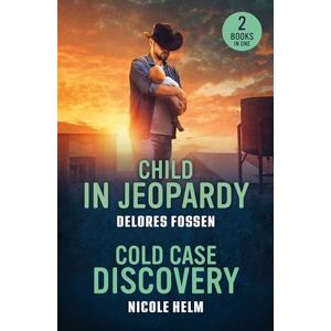 Fossen, Delores Child In Jeopardy / Cold Case Discovery: Child in Jeopardy (Saddle Ridge Justice) / Cold Case Discovery (Hudson Sibling Solutions) Fossen, Delores Child In Jeopardy / Cold Case Discovery: Child in Jeopardy (Saddle Ridge Justice) / Cold Case Discovery (Hudson Sibling Solutions)