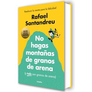 Santandreu, Rafael No Hagas Montañas (Ed. Ilustrada) / Don't Make a Mountain Out of a Molehill (and Everything Is a Molehill) (Illustrated Edition): Reeducar la mente para la felicidad (Psicología) Santandreu, Rafael No Hagas Montañas (Ed. Ilustrada) / Don't Make a Mountain Out of a Molehill (and Everything Is a Molehill) (Illustrated Edition): Reeducar la mente para la felicidad (Psicología)