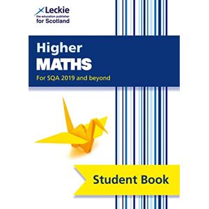 Christie, Robin Higher Maths: Comprehensive textbook for the CfE (Leckie Student Book) Christie, Robin Higher Maths: Comprehensive textbook for the CfE (Leckie Student Book)