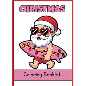 Mosca, Edwine joseph santa's holiday coloring adventure: 40 funny & festive Christmas pages for kids ages 3-8 Mosca, Edwine joseph santa's holiday coloring adventure: 40 funny & festive Christmas pages for kids ages 3-8