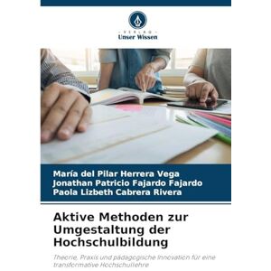 Vega+ Aktive Methoden zur Umgestaltung der Hochschulbildung: Theorie, Praxis und pädagogische Innovation für eine transformative Hochschullehre Vega+ Aktive Methoden zur Umgestaltung der Hochschulbildung: Theorie, Praxis und pädagogische Innovation für eine transformative Hochschullehre