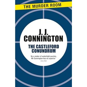 Connington, J. J. The Castleford Conundrum (Murder Room) Connington, J. J. The Castleford Conundrum (Murder Room)