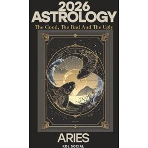 Social, KOL 2026 Astrology: The Good, the Bad, & the Ugly Pisces: Planetary & Moon aspects & transits. Moon phases, Lunar calendar, & Retrograde planets. Your Opportunities & Challenges Guide. Social, KOL 2026 Astrology: The Good, the Bad, & the Ugly Pisces: Planetary & Moon aspects & transits. Moon phases, Lunar calendar, & Retrograde planets. Your Opportunities & Challenges Guide.