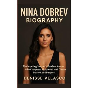Velasco, Denisse Nina Dobrev Biography: The Inspiring Story of a Fearless Actress Who Conquered Hollywood with Charm, Passion, and Purpose Velasco, Denisse Nina Dobrev Biography: The Inspiring Story of a Fearless Actress Who Conquered Hollywood with Charm, Passion, and Purpose