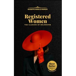 Di Marzio, Giuseppe Maria Registered Women (Between the Lines) Di Marzio, Giuseppe Maria Registered Women (Between the Lines)