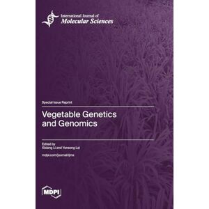Vegetable Genetics and Genomics Vegetable Genetics and Genomics