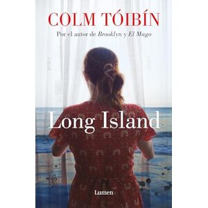 Tóibín, Colm Long Island (Spanish Edition) Club de Lectura de Oprah 2024 (Narrativa) Tóibín, Colm Long Island (Spanish Edition) Club de Lectura de Oprah 2024 (Narrativa)